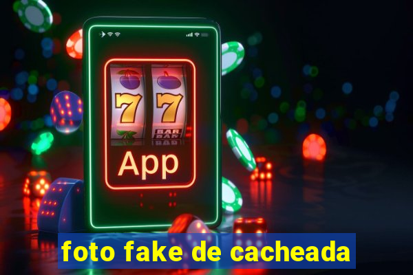 foto fake de cacheada